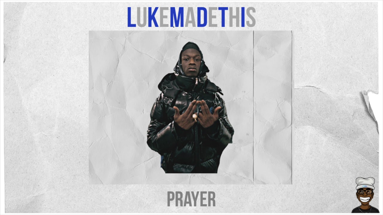 &ldquo;Prayer&ldquo; | J Hus x UK Rap/Old School Type Beat | Prod by LukeMadeThis