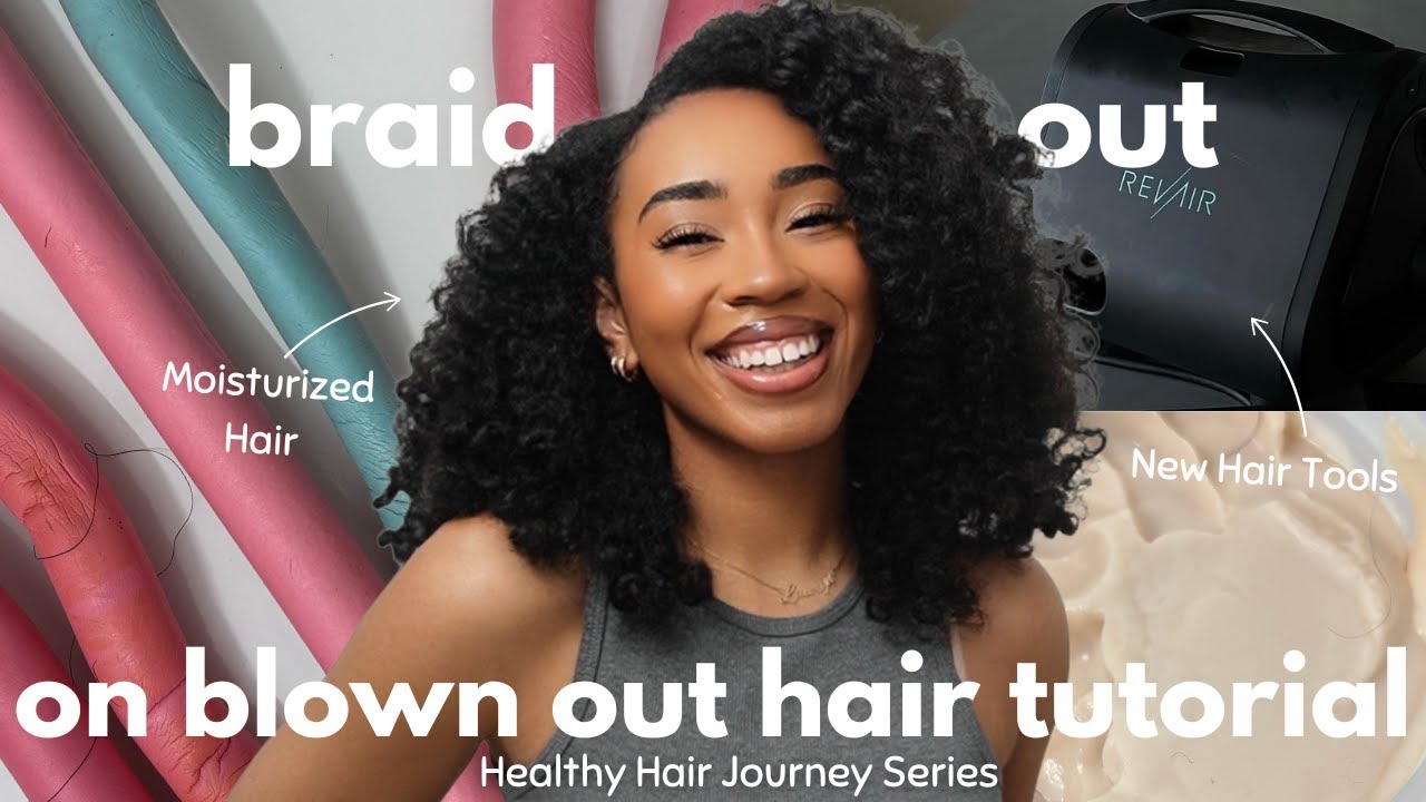 Braid Out on Blown Out Natural Hair| how to grow your curly hair faster and longer