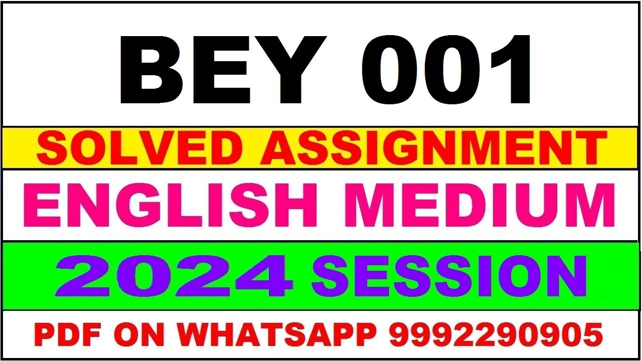 bey 1 solved assignment 2024 | bey 1 solved assignment in english 2023-24 | bey 1 2024