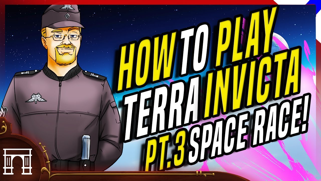 How To Play Terra Invicta - The Space Race And Early Mid Game
