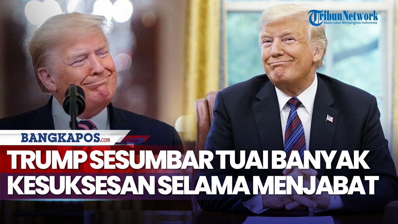 Trump Sesumbar Tuai Banyak Kesuksesan selama Menjabat