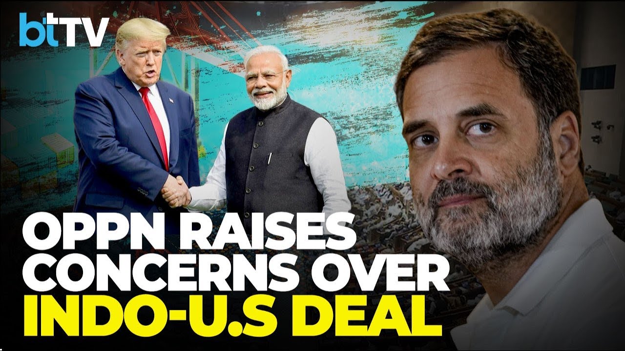 Indo-US Trade Deal Sparks Political Storm As Opposition Flags Oil Pressure And Strategic Autonomy