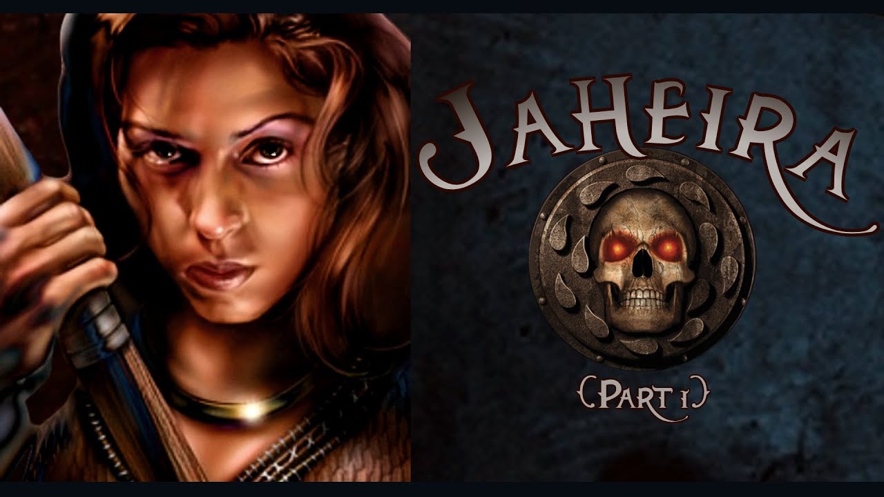 Кто такая Джахейра? — История Baldur's Gate (часть 1)