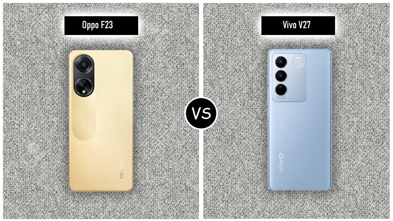 OppoF23 VS VivoV27