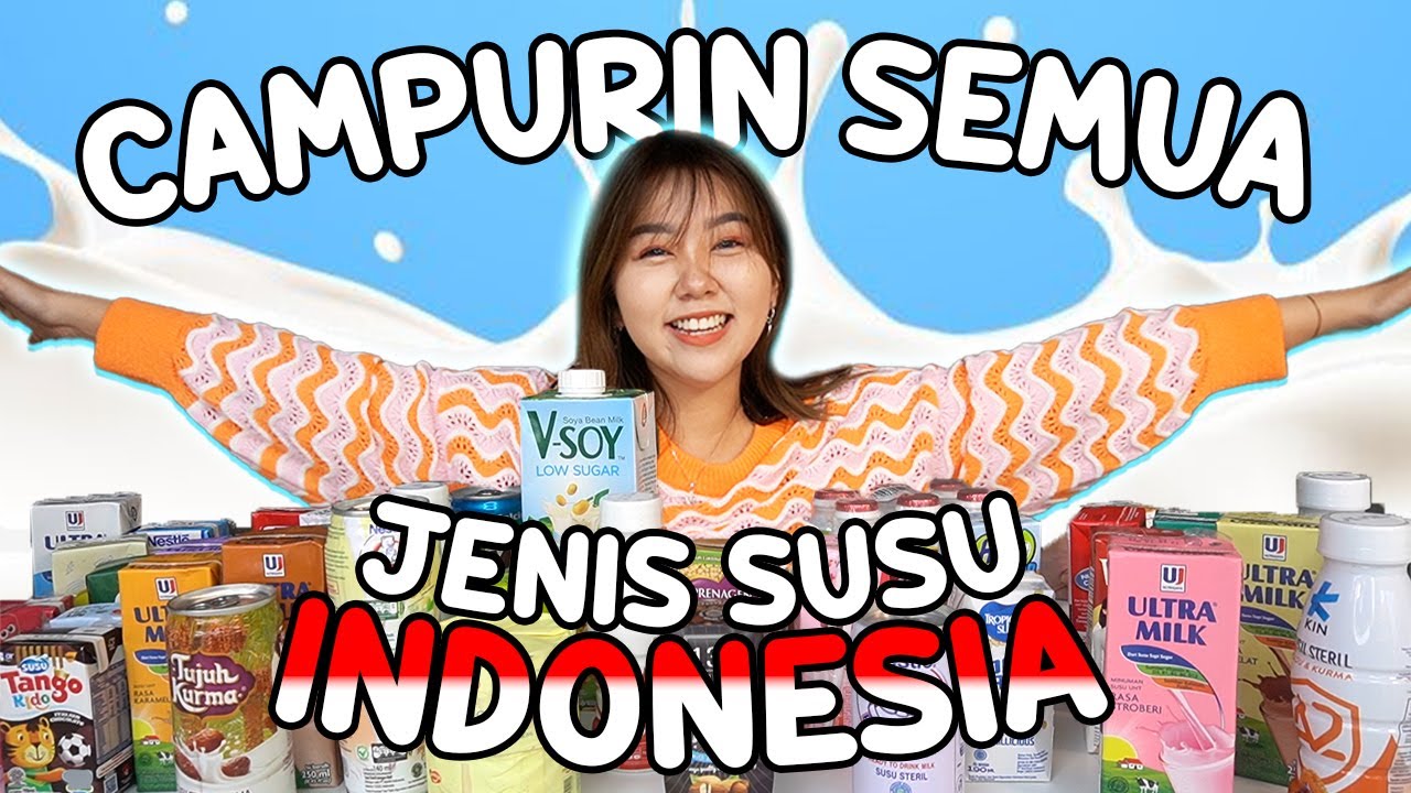 CAMPURIN SEMUA JENIS SUSU!! RASANYA GIMANA YAA!!