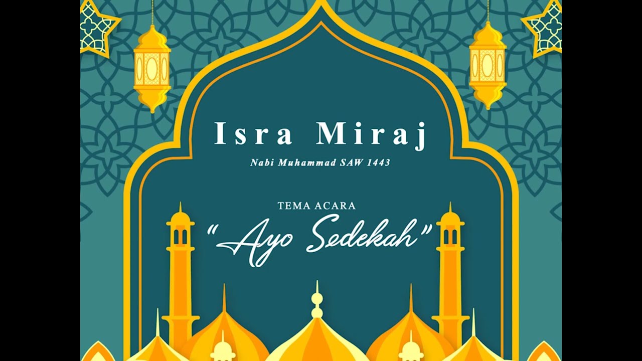 Perayaan Isra Miraj' 2022 Keluarga besar TK - SD Plus Pride
