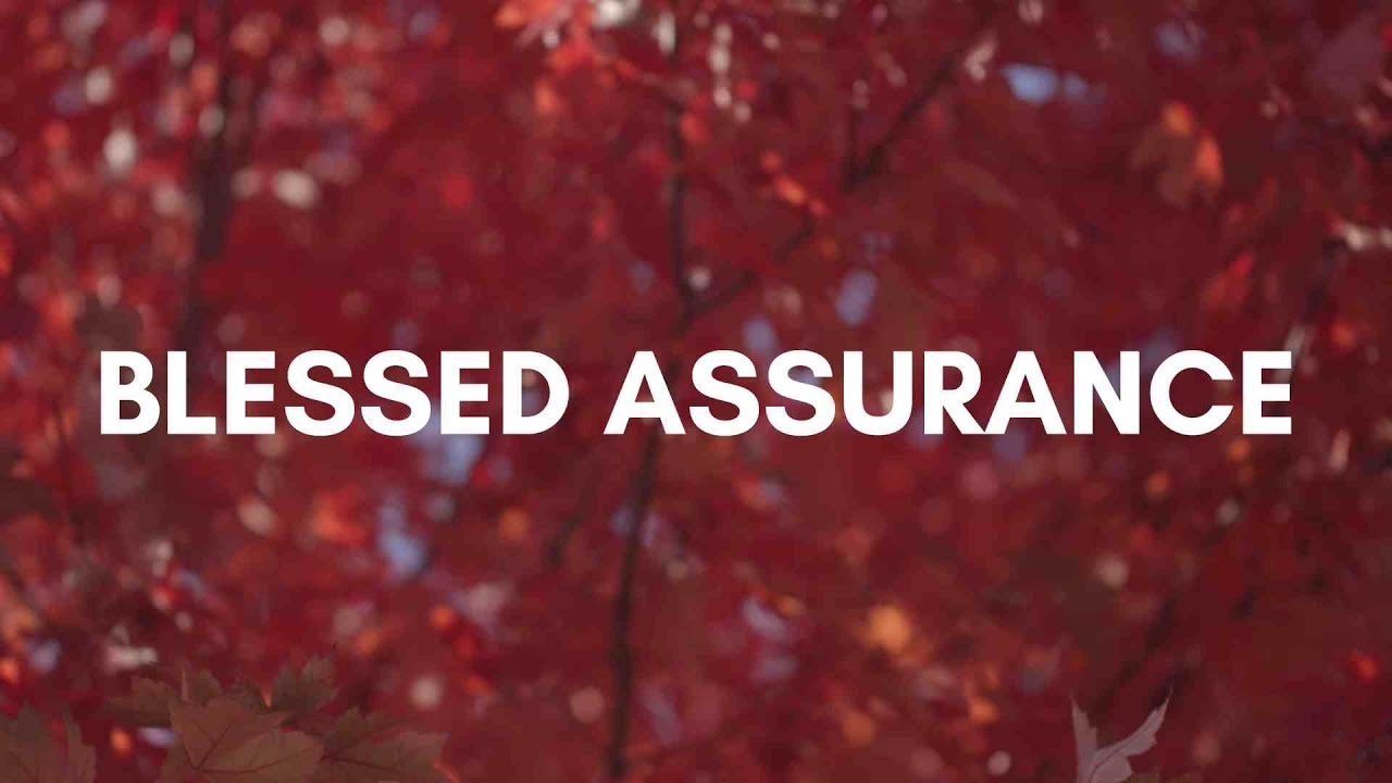 Blessed Assurance | Hymn | Adelina