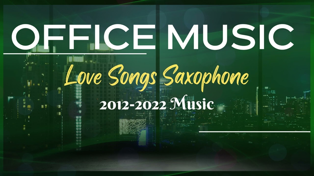 OFFICE MUSIC Saxophone Music
