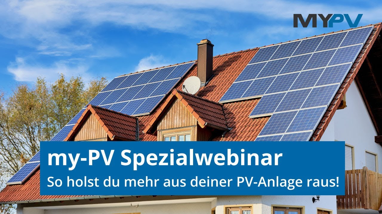 my-PV Spezialwebinar:  PV-Strom verschenken? So holst du mehr aus deiner Anlage raus!