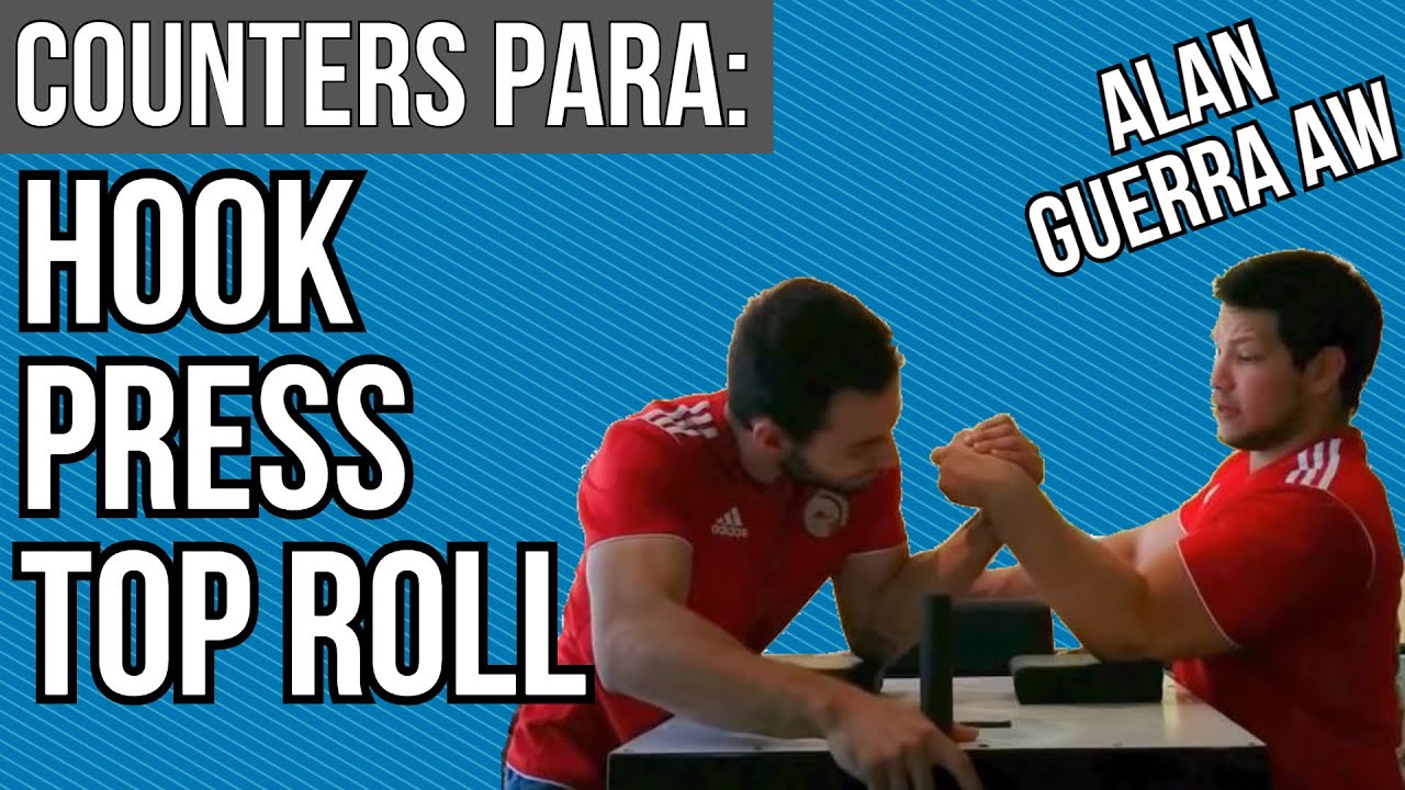 Lucha de Brazos (Pulsos): Como contrarrestar Top Roll, Hook y Press
