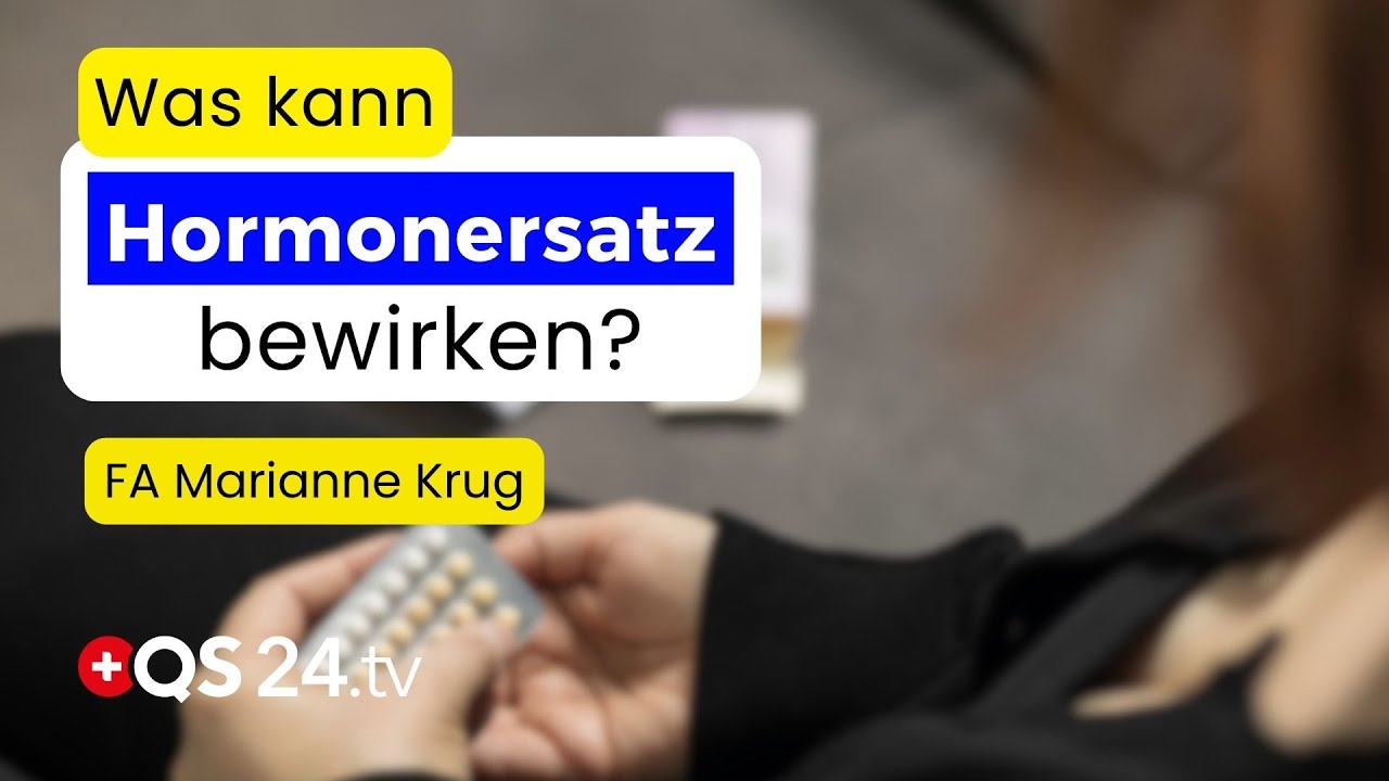 Hormonersatztherapie: Gefahr oder Rettung? Die ganze Wahrheit! | Erfahrungsmedizin | QS24