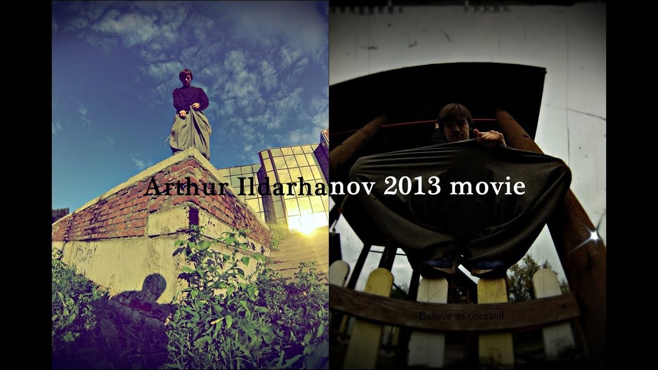 Arthur Ildarhanov 2013 movie.