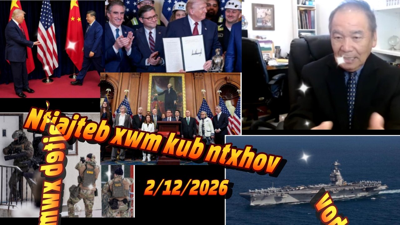 Trump chim heev rau Canada, Trump yuav thim ICE ntawm MN, Suav tsis ev Meskas cov nqi ntxiv, Ukraine