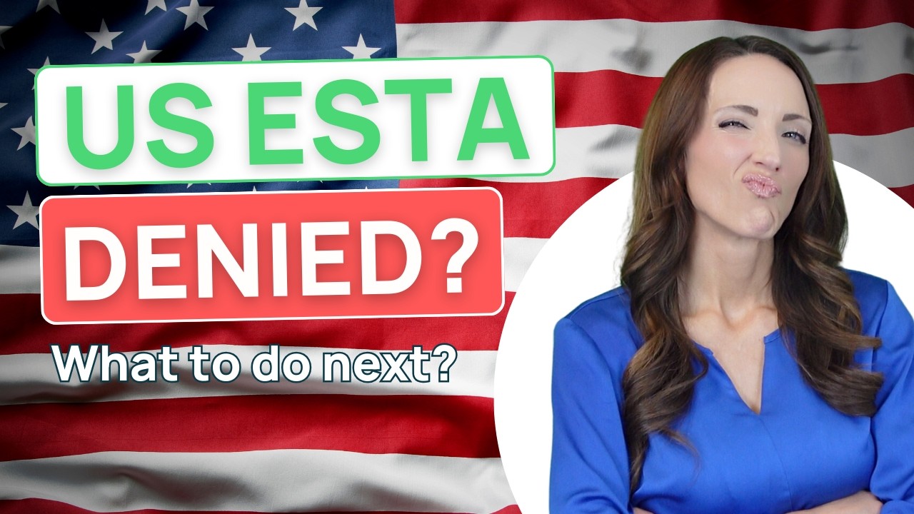 DENIED or REVOKED US ESTA? Here's what to do now | 2025