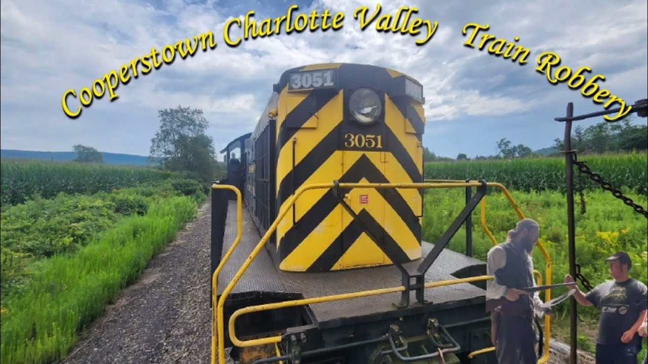 The Cooperstown & Charlotte Valley Railroad's Train Robbery