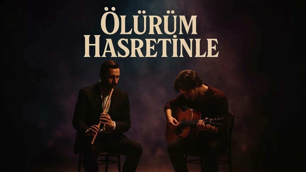 &Ouml;l&uuml;r&uuml;m Hasretinle (Enstr&uuml;mantal Cover)