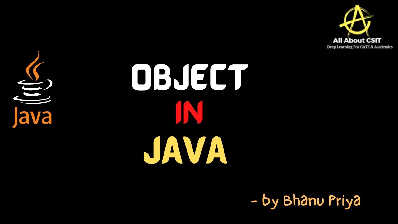 What is an Object in Java| lec 14| Java Tutorial| BhanuPriya