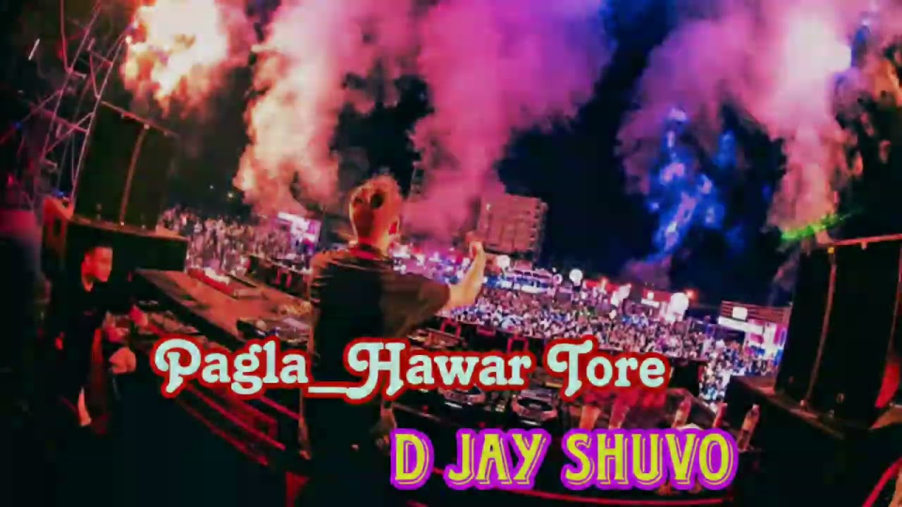 Pagla_Hawar_Tore 🔥🌪️ Edm Club remix || D Jay Shuvo || Tending Song || @djshuvo420 X @djayontor 