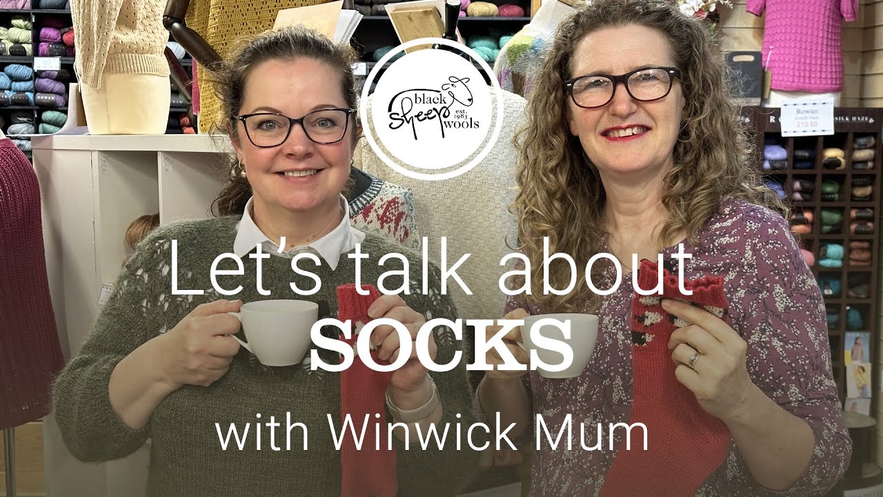Let's talk about socks with Winwick Mum - *Exclusive* Black Sheep Ruby socks pattern