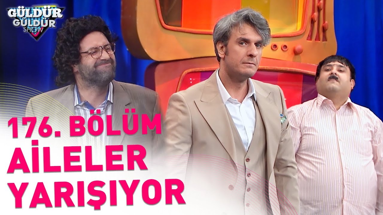 G&uuml;ld&uuml;r G&uuml;ld&uuml;r Show 176. B&ouml;l&uuml;m | Aileler Yarışıyor