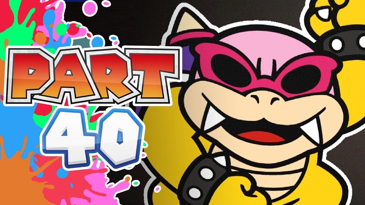 Paper Mario Color Splash 100% Walkthrough - Part 40 - Roy