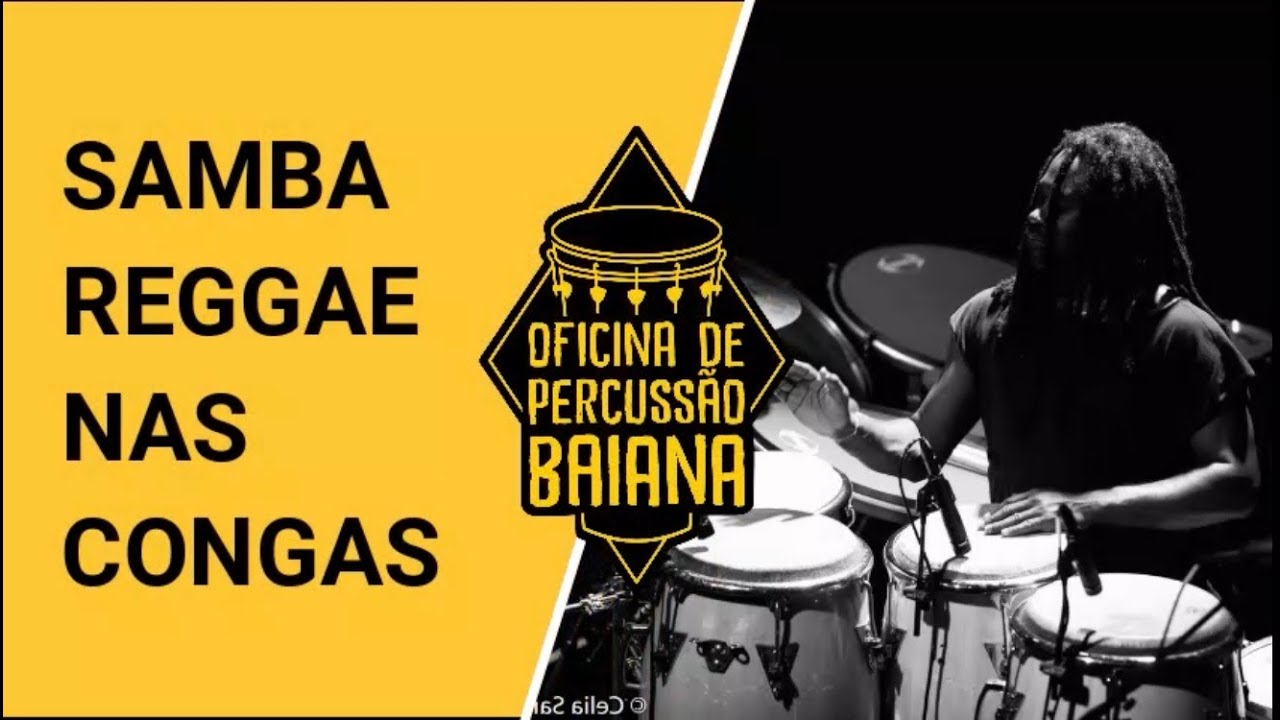 SAMBA REGGAE NAS CONGAS | Rudson Daniel
