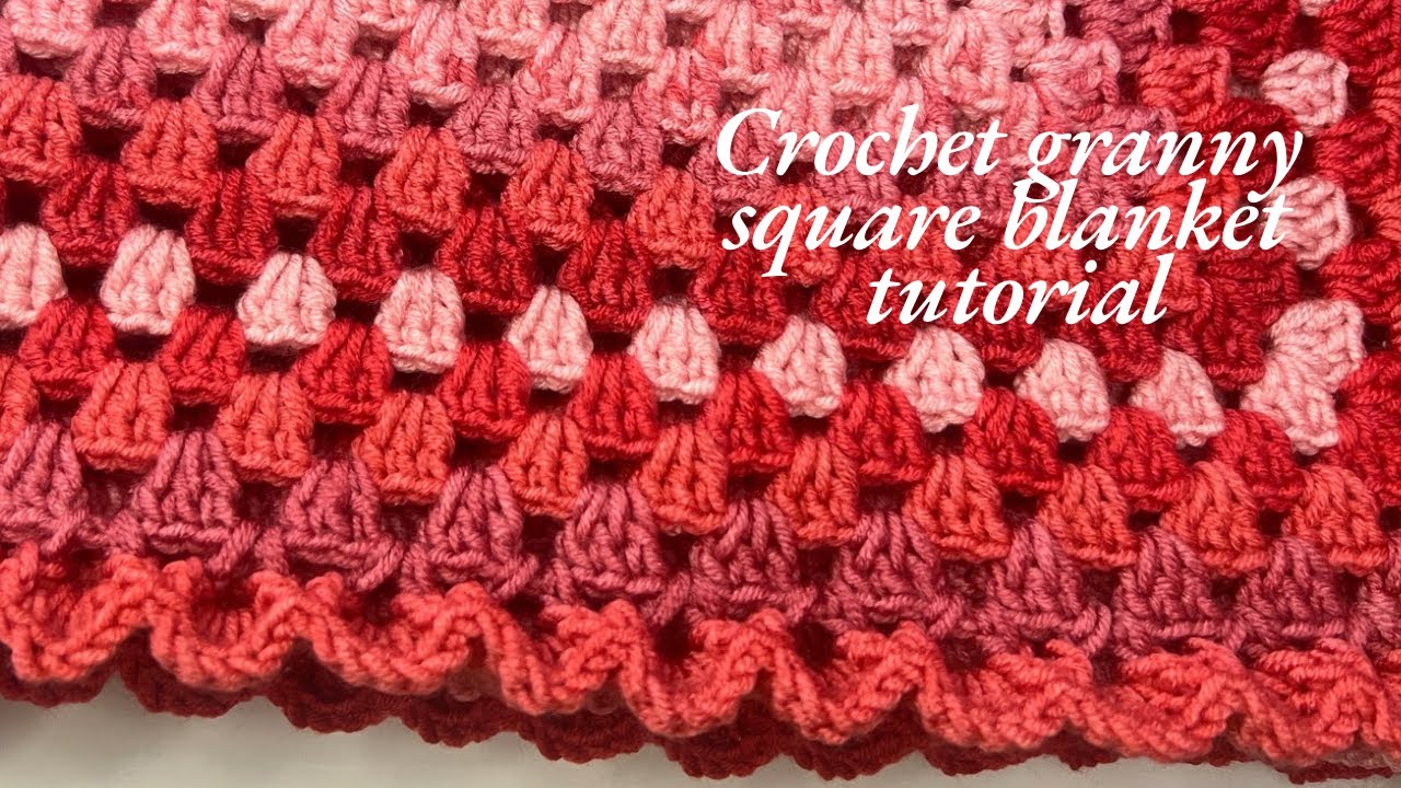 Crochet for absolute beginners| Crochet Granny Square Blanket