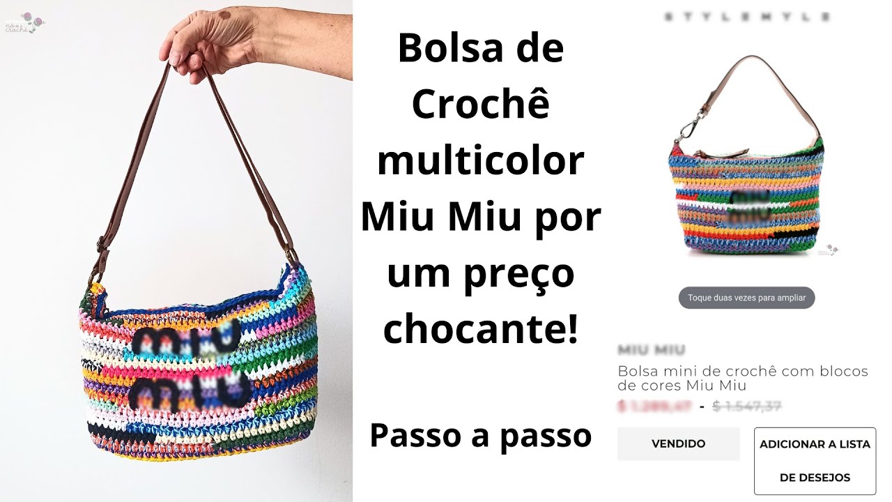 Bolsa de crochê multicolor Miu Miu por preço chocante! Passo a Passo
