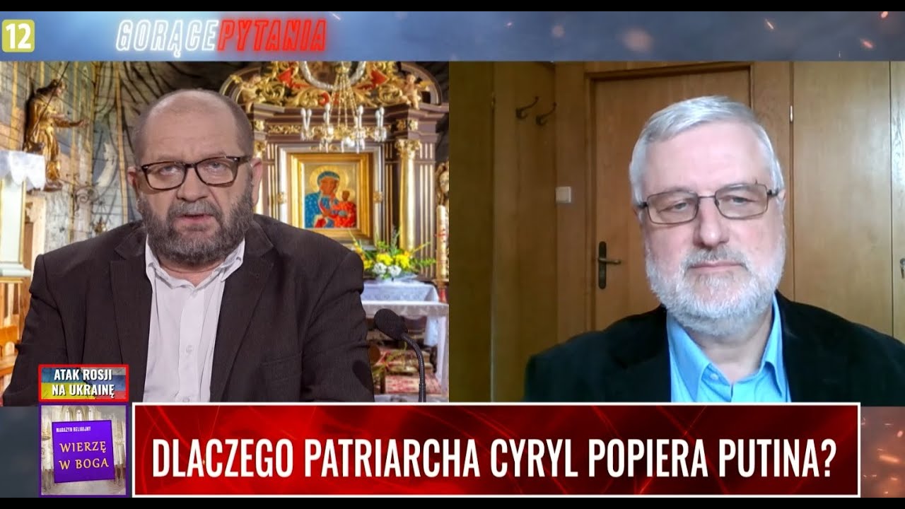 DLACZEGO PATRIARCHA CYRYL POPIERA PUTINA? Cz. 1