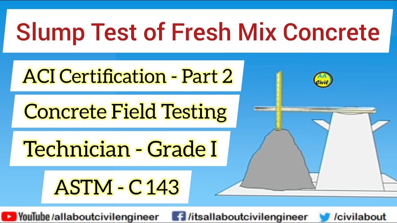 Slump Test of Concrete | American Concrete Institute ACI | Part 2 | All About Civil Engineer