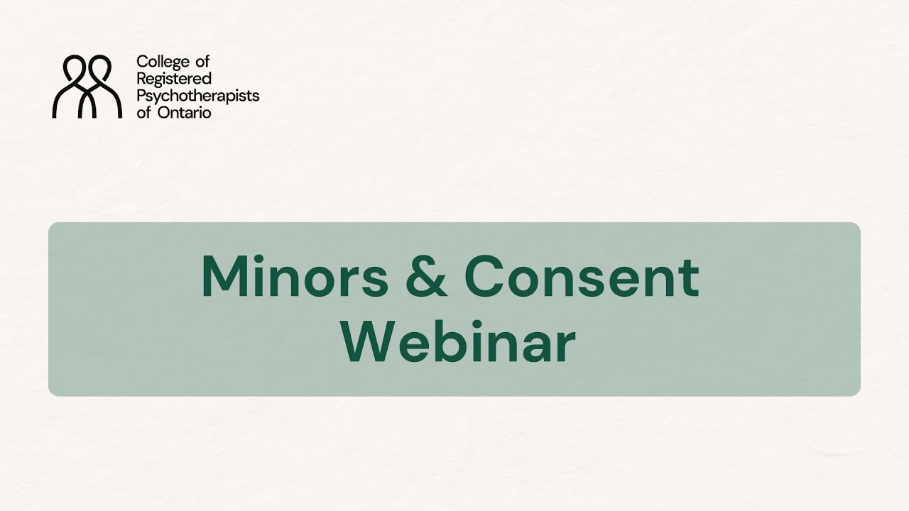 Minors and Consent Webinar