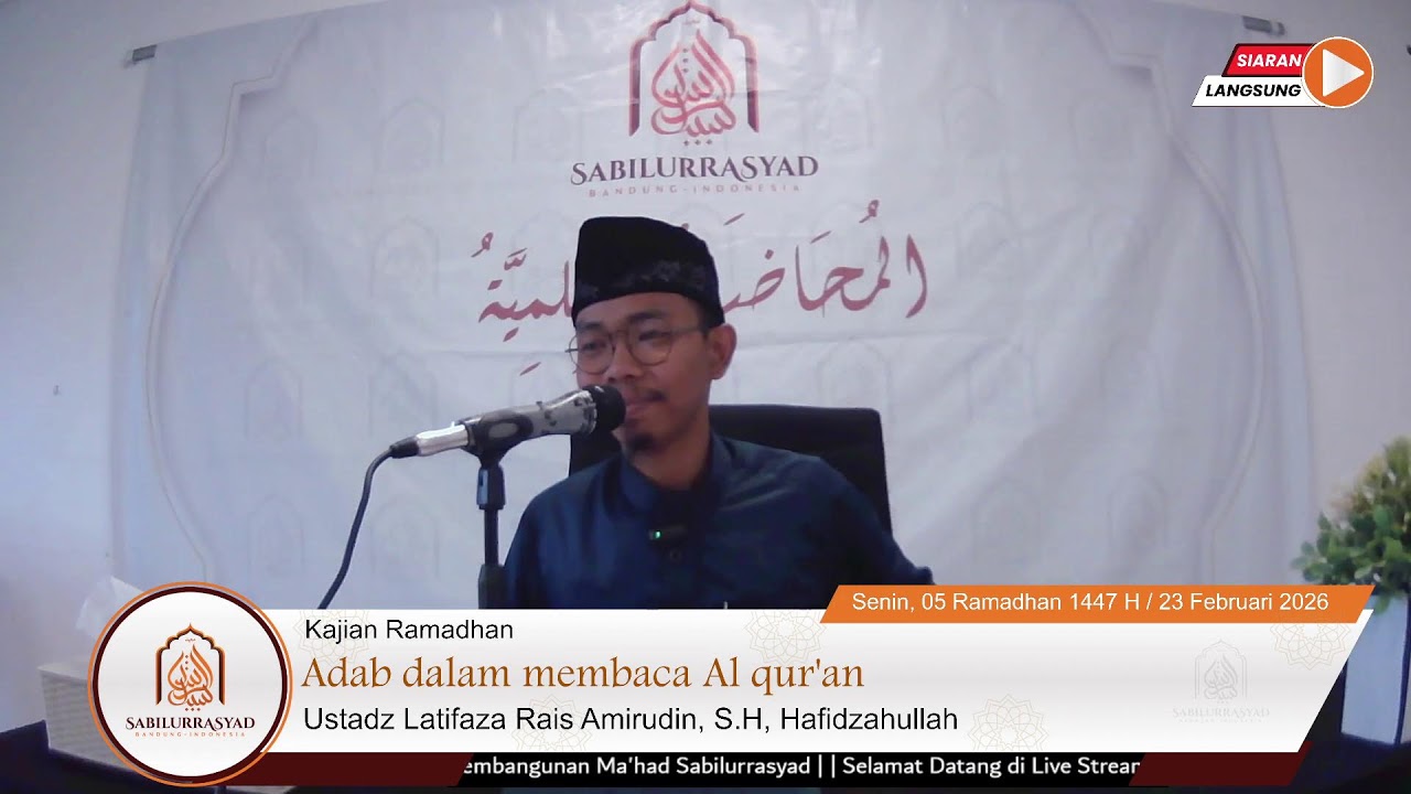 [LIVE] Adab Dalam Membaca Al Qur'an -Ustadz Latifaza Rais Amirudin, S.H, Hafidzahullah