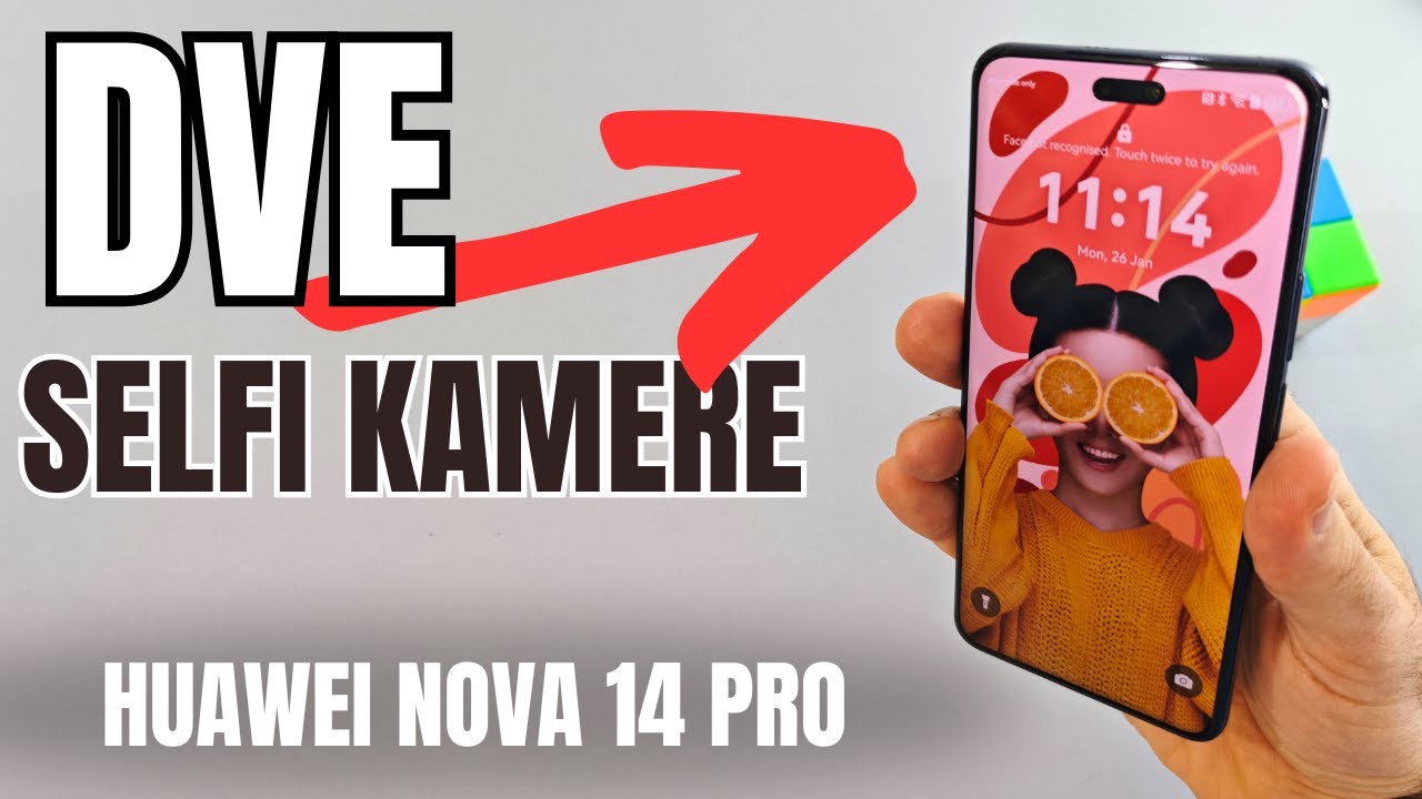 NAJBOLJA selfi kamera na telefonu - Huawei nova 14 Pro recenzija