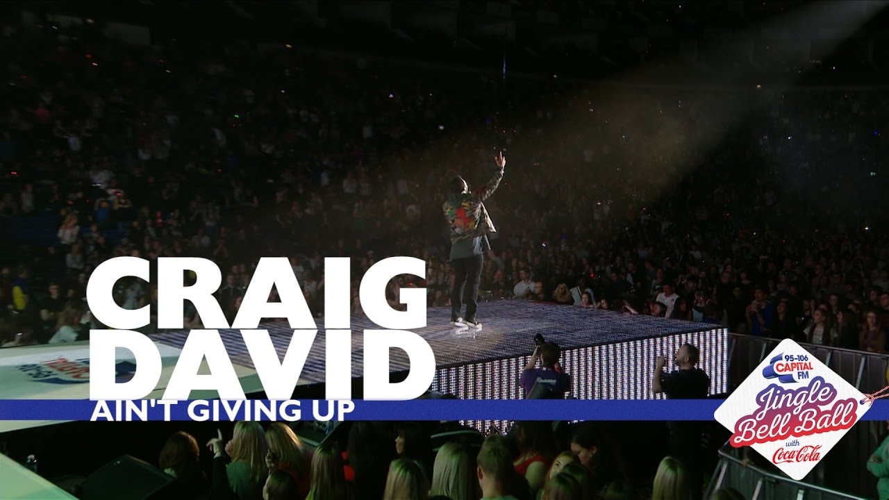 Craig David - 'Ain't Giving Up' (Live At Capital’s Jingle Bell Ball 2016)