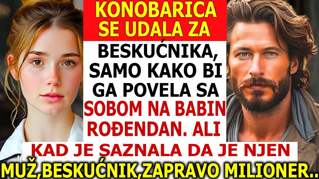 KONOBARICA SE UDALA ZA BESKUĆNIKA, SAMO KAKO BI GA POVELA KOD BABE NA ROĐENDAN. ALI KAD JOJ JE REKAO