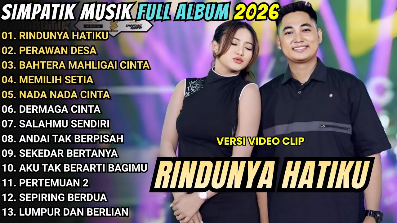 RINDUNYA HATIKU - PERAWAN DESA - SIMPATIK MUSIC FULL ALBUM TERBARU 2026