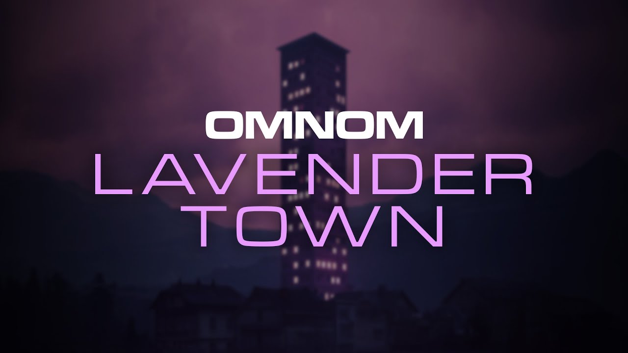 OMNOM - Lavender Town