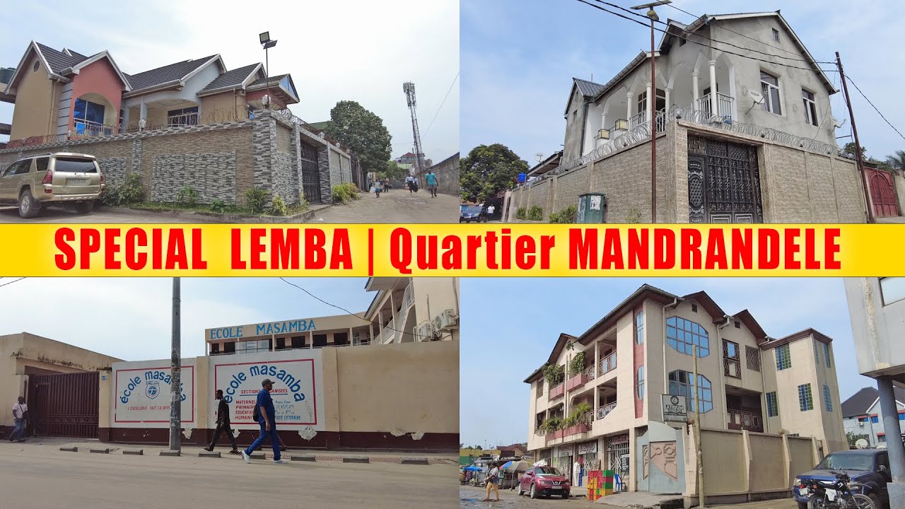 SP&Eacute;CIAL LEMBA TERMINUS | Quartier MANDRANDELE | Commune de LEMBA  | Kinshasa - RDC