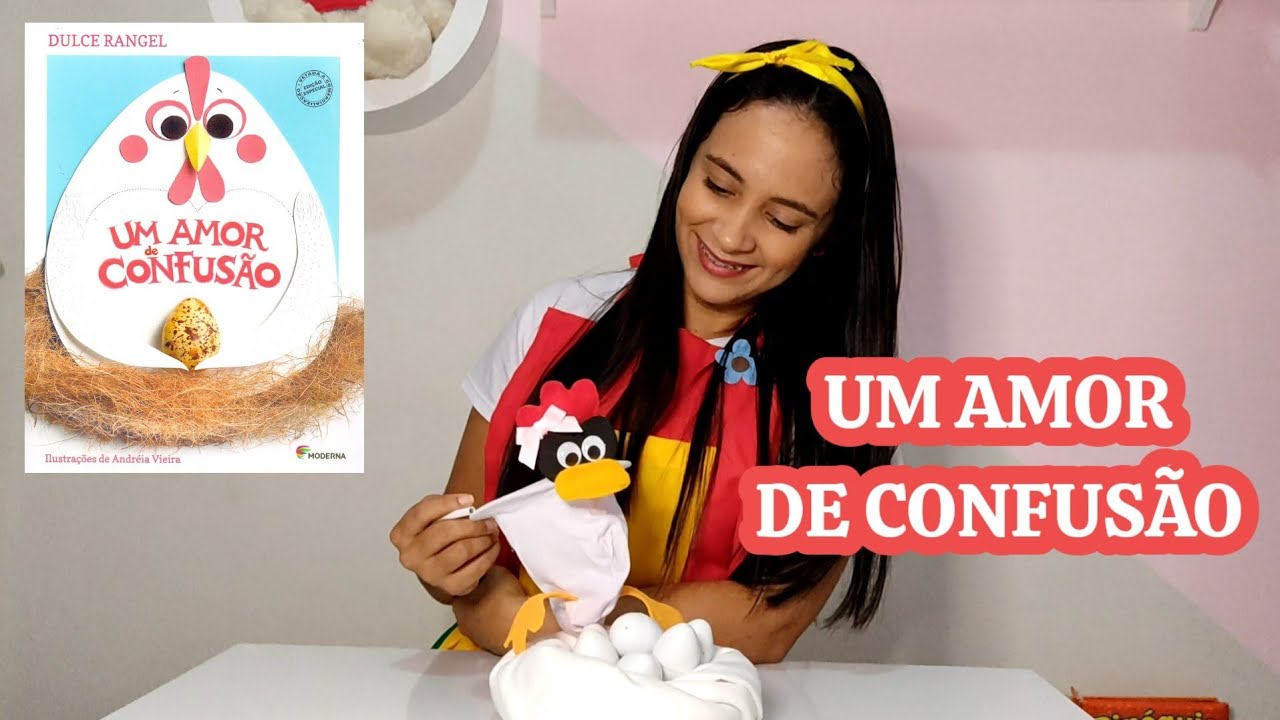 Hist&oacute;ria: Um amor de confus&atilde;o / Educa&ccedil;&atilde;o infantil