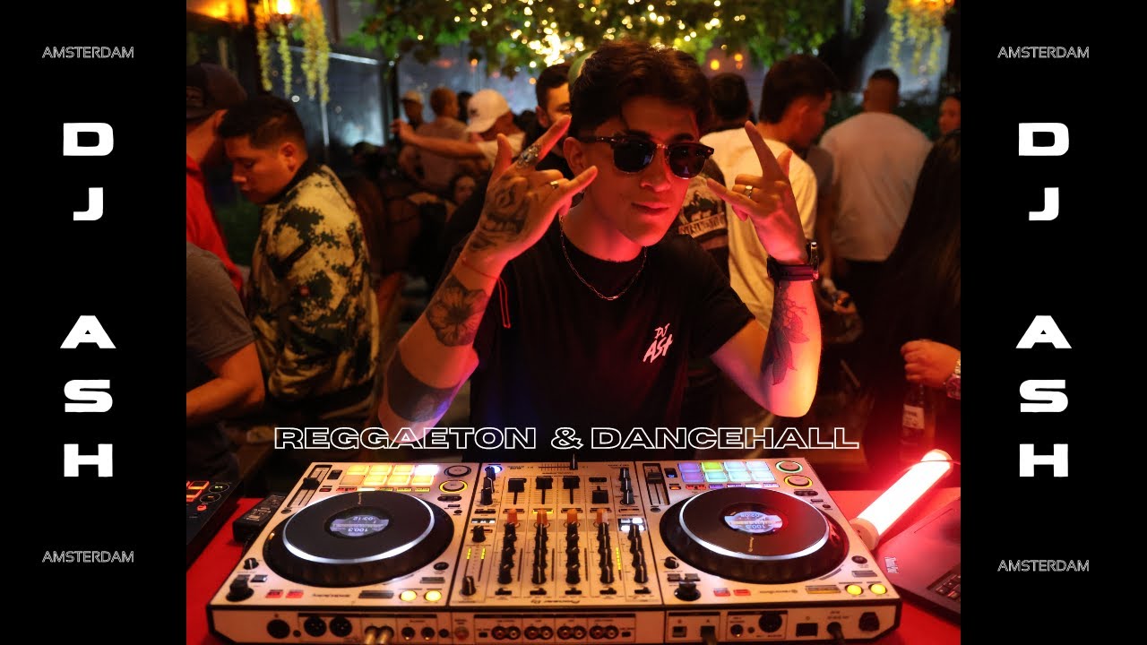 Mix reggaeton & dancehall live set (by Ash)