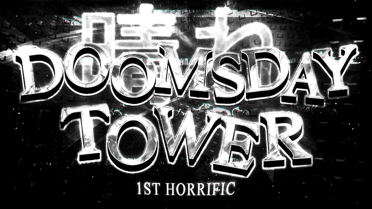 [HORRIFIC] Doomsday Tower