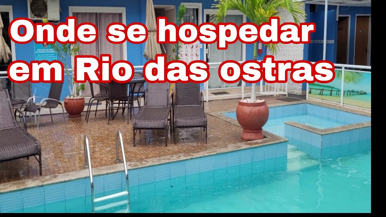 onde se hospedar em Rio das ostras .Pousada Maresia Costa azul.