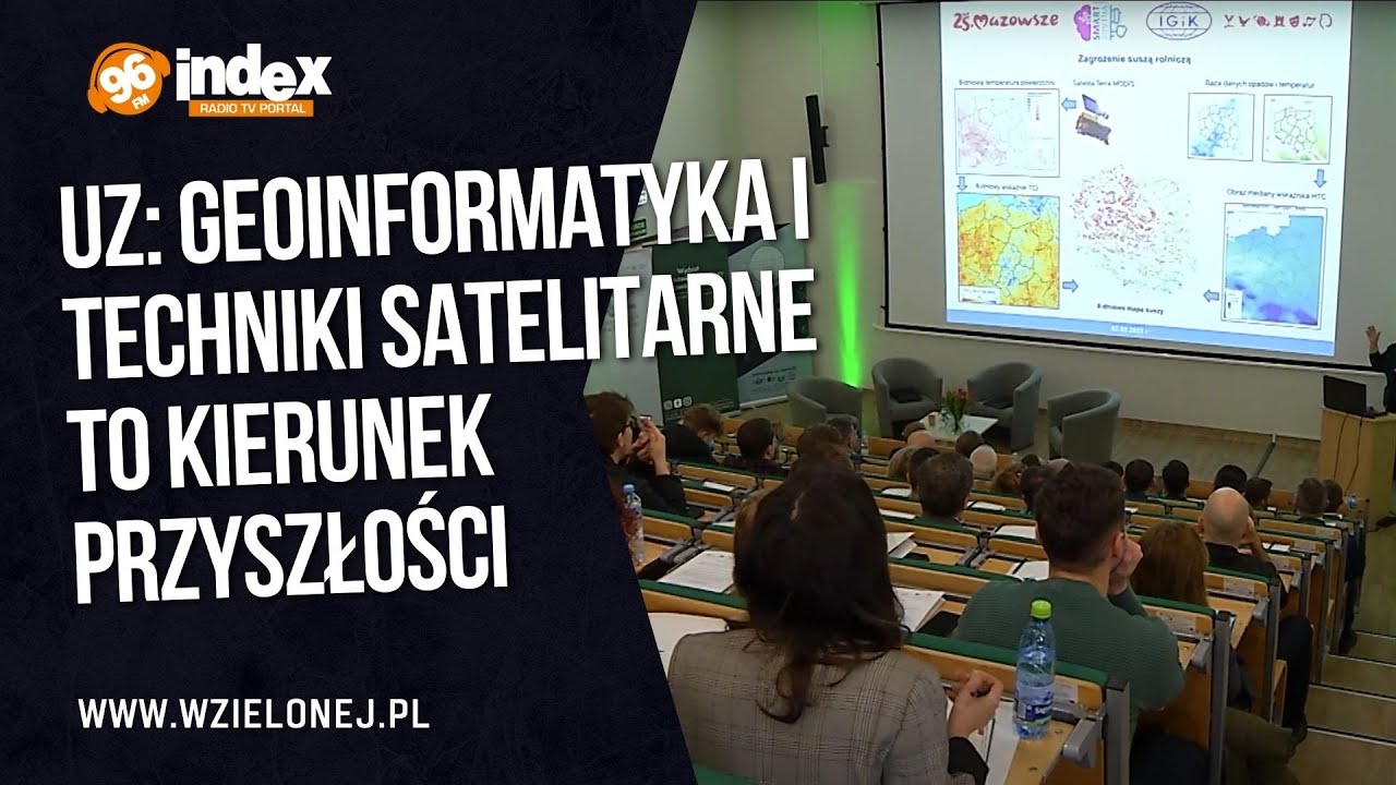 wZielonej.pl - UZ: Geoinformatyka i techniki satelitarne to kierunek przyszłości