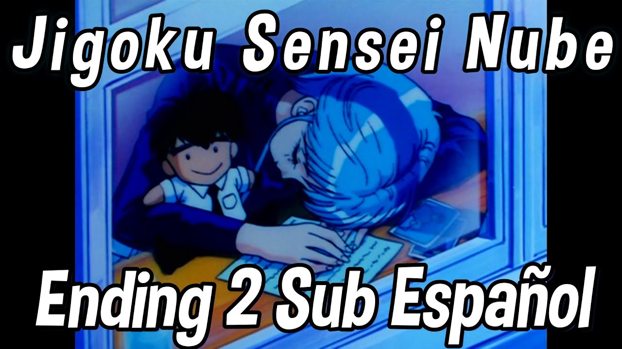 Jigoku Sensei Nube | Ending 2 | Spirit | Sub Español | AMV