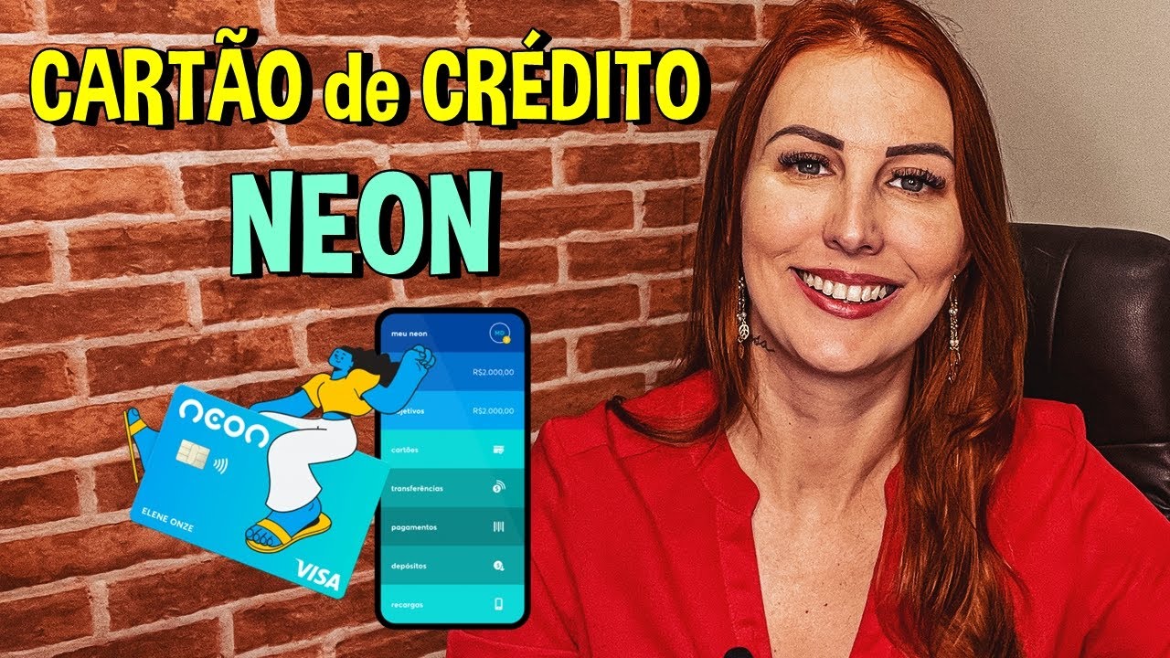 NEON | CART&Atilde;O de CR&Eacute;DITO | Ser&aacute; que VALE a PENA?