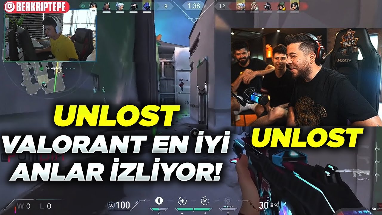 UNLOST VALORANT T&uuml;rkiye IS WATCHING THE BEST MOMENTS! #1