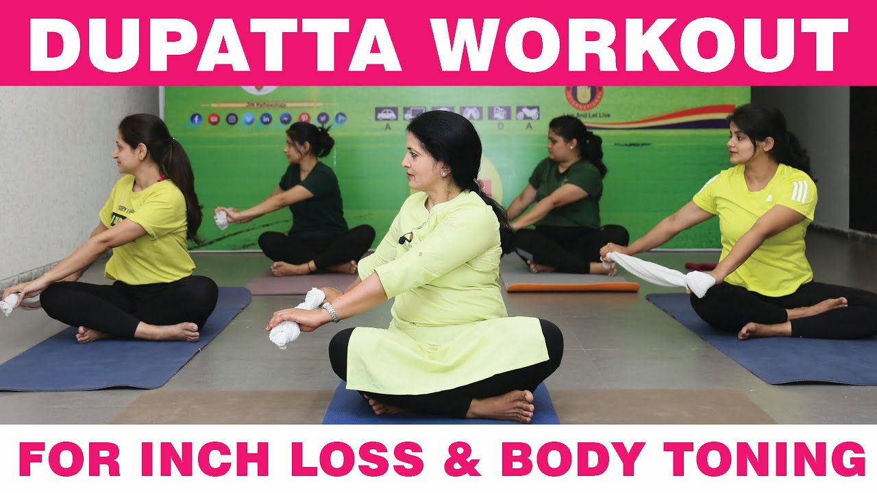 DUPATTA PROP WORKOUT AT HOME- FOR BODY TONNING & WEIGHT LOSS