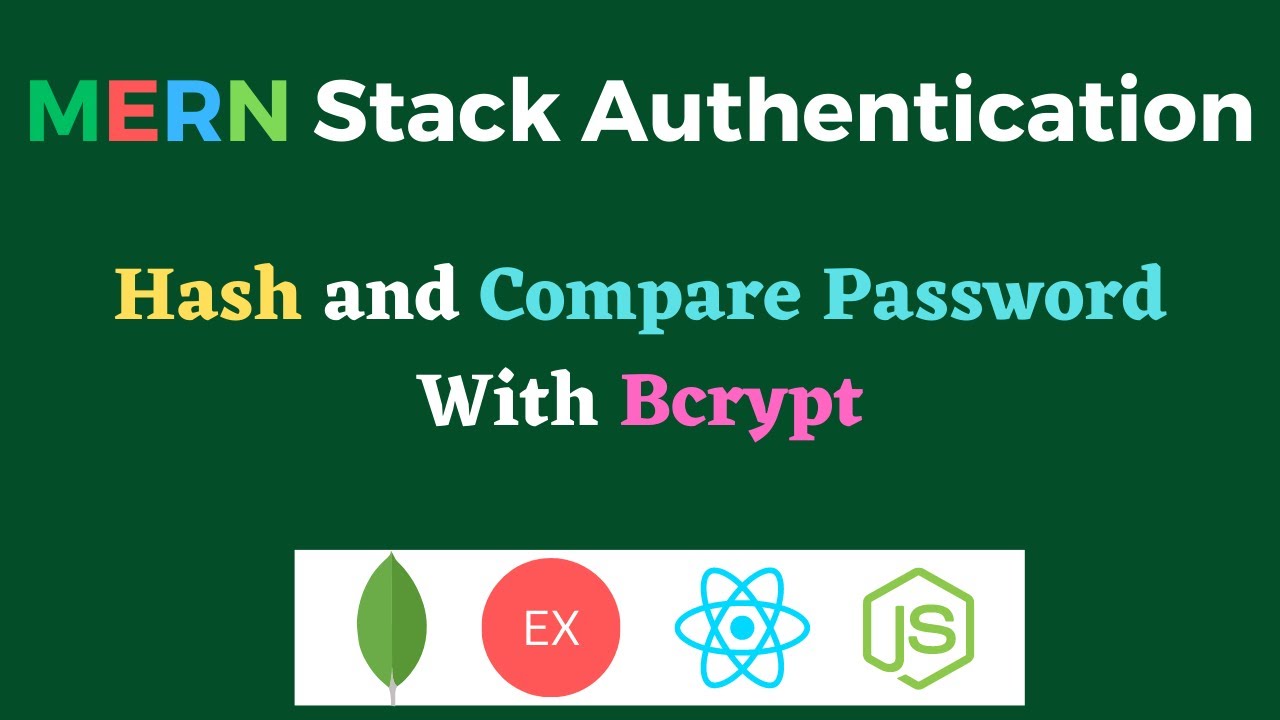 Хэш и сравнение паролей с помощью Bcrypt | Аутентификация стека MERN