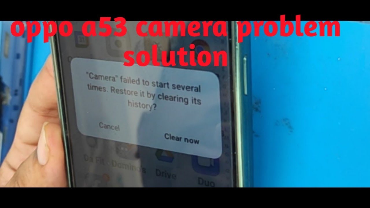Oppo A53 Camera Not Working