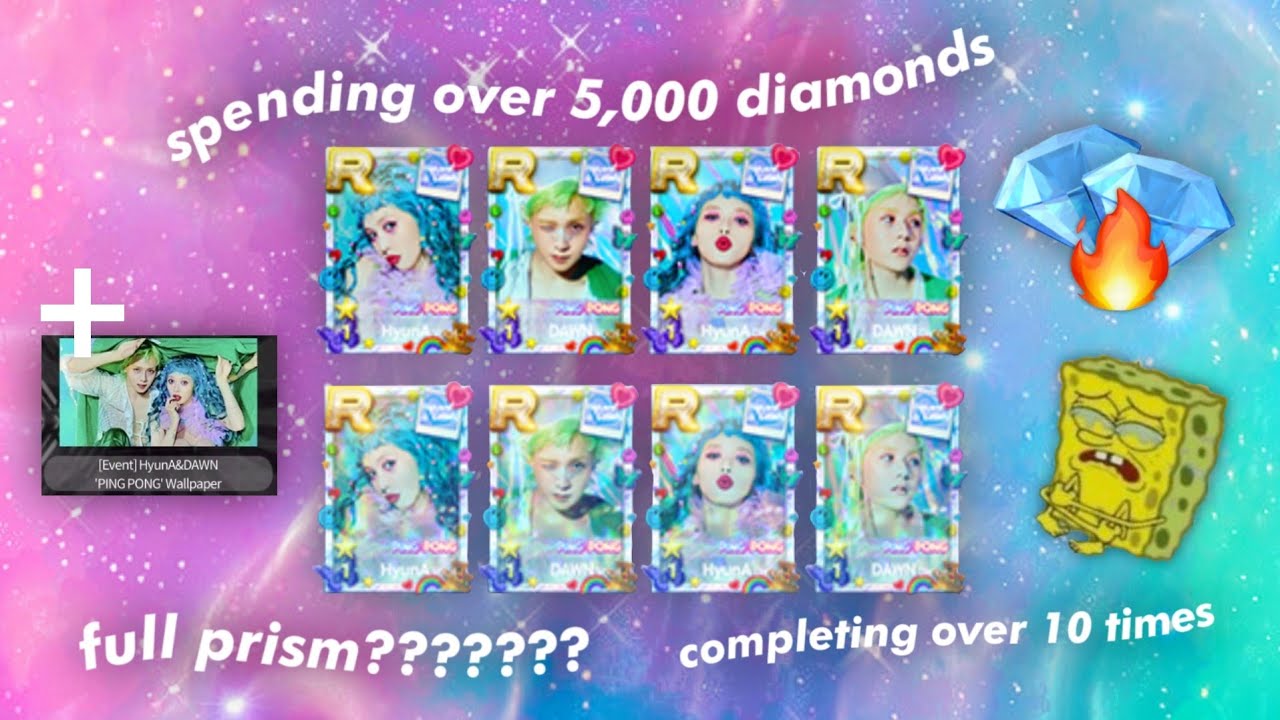 hyuna & dawn ping pong le theme 💎 superstar pnation bye diamonds 👋